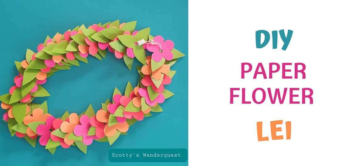 DIY PAPER FLOWER LEI